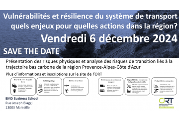 Vulnérabilités et résilience du système de transport : quels enjeux pour quelles actions dans la région?