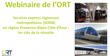 Services express régionaux métropolitains en région Provence-Alpes-Côte d’Azur - les clés de la réussite : retour sur le webinaire